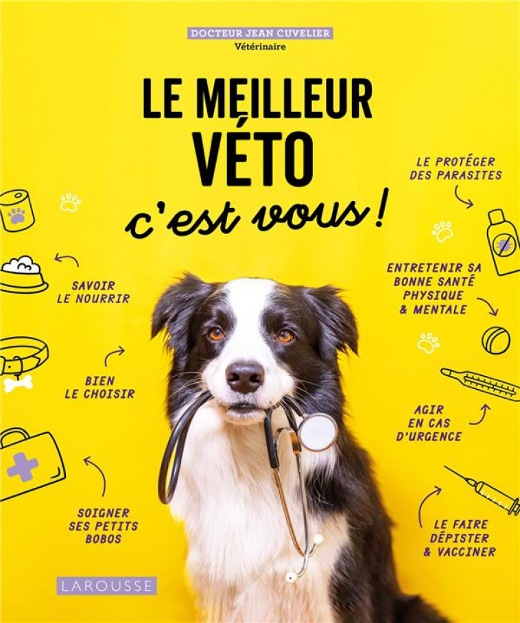 LE MEILLEUR VETO C-EST VOUS ! - CUVELIER JEAN - LAROUSSE