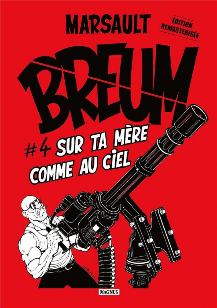 BREUM #4 - SUR TA MERE COMME AU CIEL - MARSAULT - MAGNUS