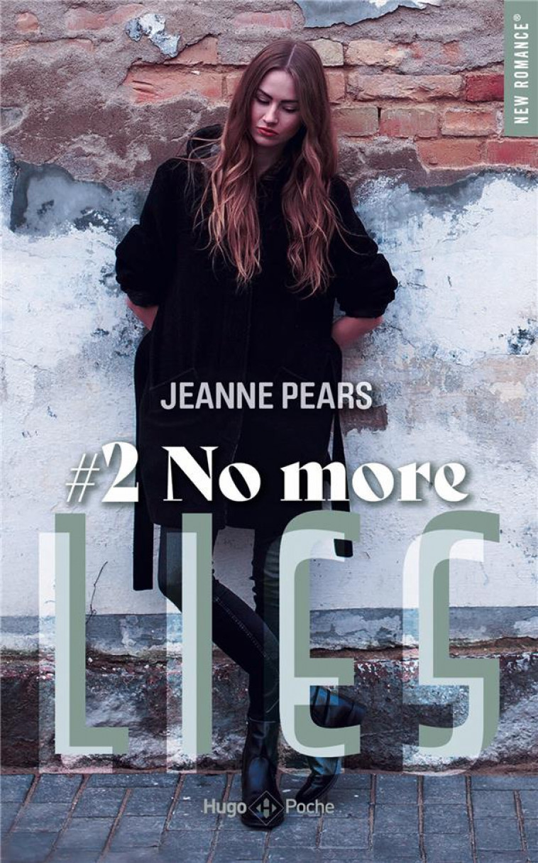 NO MORE LIES - PEARS JEANNE - HUGO JEUNESSE