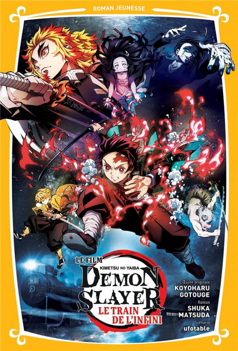 DEMON SLAYER - ROMAN JEUNESSE T03 : LE TRAIN DE L-INFINI - GOTOUGE/MATSUDA - PANINI