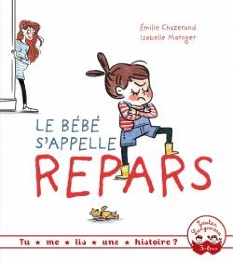 LE BEBE S-APPELLE REPARS - CHAZERAND/MAROGER - HACHETTE