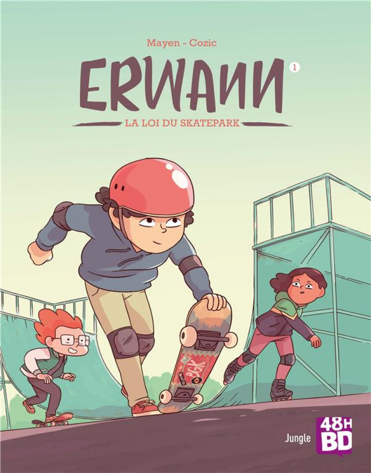 ERWANN T1 - LA LOI DU SKATEPARK - XXX - CASTERMAN