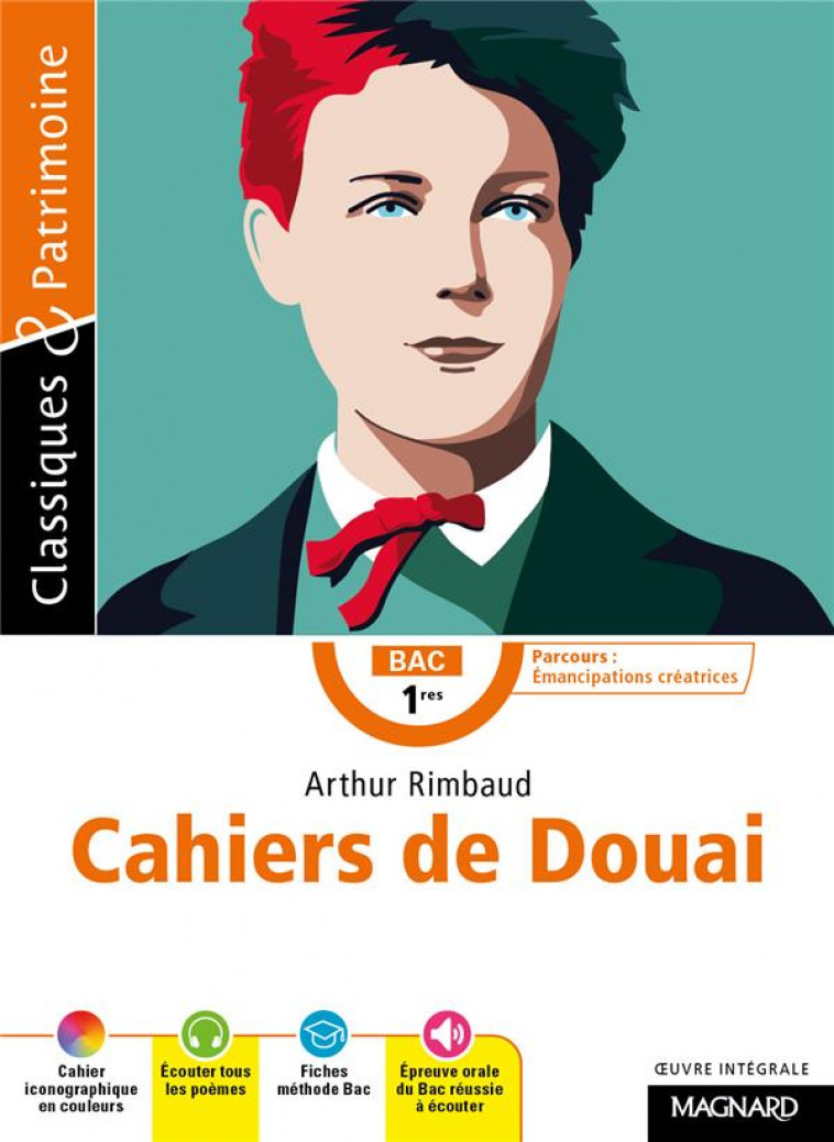 CAHIERS DE DOUAI : BAC FRANCAIS  -  1RE (EDITION 2024) - RIMBAUD, ARTHUR  - MAGNARD