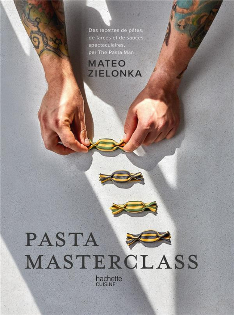 PASTA MASTERCLASS - ZIELONKA MATEO - HACHETTE