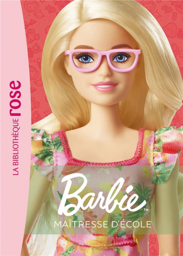 BARBIE - T01 - BARBIE METIERS NED 01 - MAITRESSE D-ECOLE - MATTEL - HACHETTE