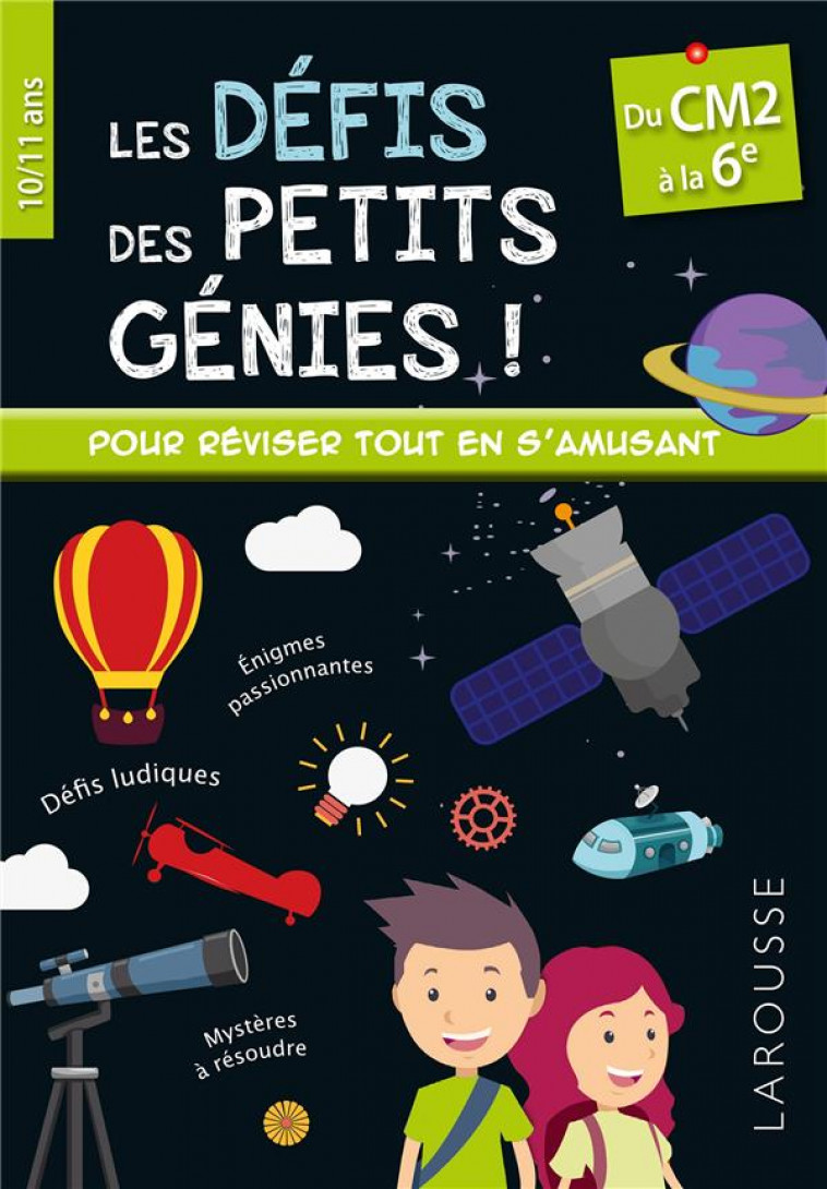 LES DEFIS DES PETITS GENIES CM2-6E - COLLECTIF - LAROUSSE