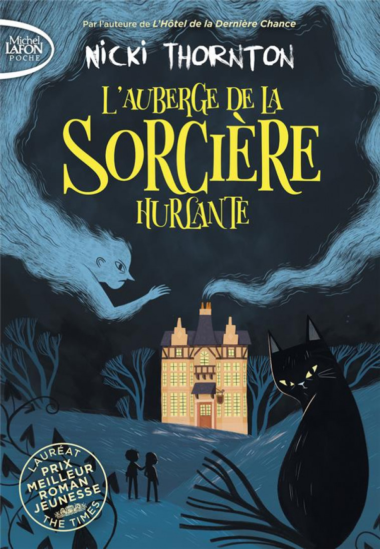 L-AUBERGE DE LA SORCIERE HURLANTE - THORNTON NICKI - LAFON POCHE