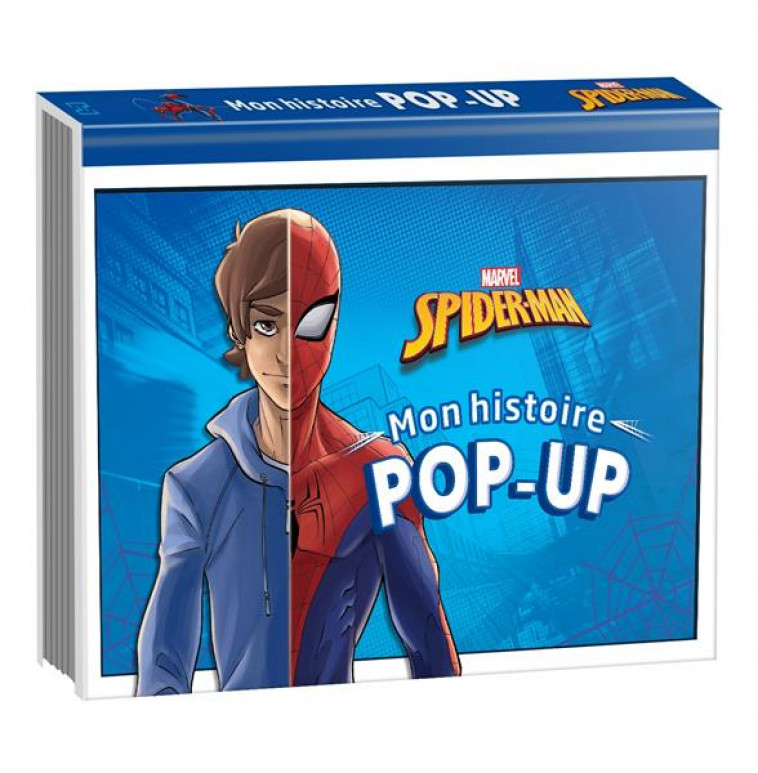 SPIDER-MAN - MON HISTOIRE POP-UP - LES ORIGINES - MARVEL - VOINCHET TONY - HACHETTE