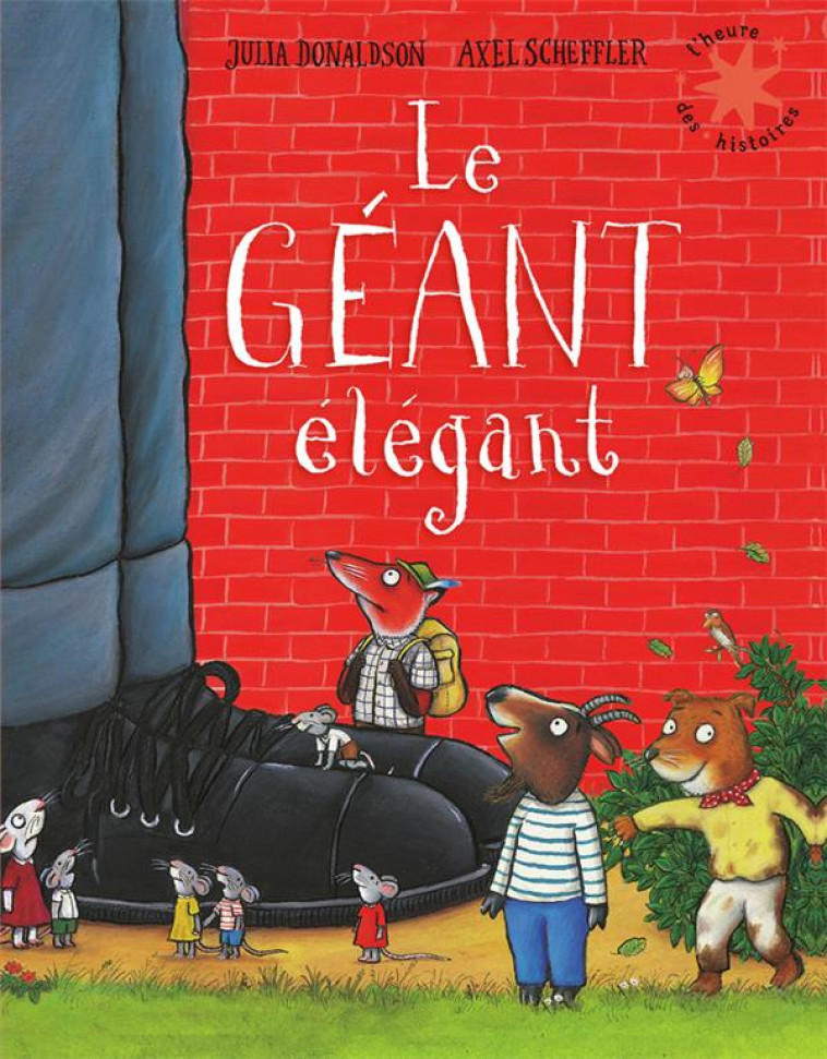 LE GEANT ELEGANT - DONALDSON/SCHEFFLER - GALLIMARD