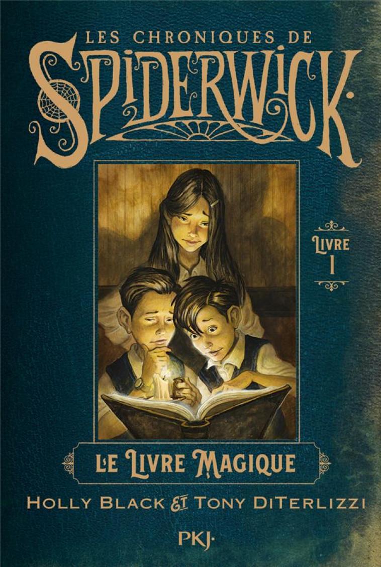 SPIDERWICK TOME 1 : LE LIVRE MAGIQUE - DITERLIZZI/BLACK - POCKET