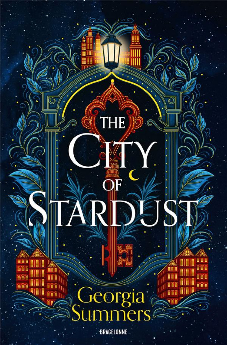 THE CITY OF STARDUST - SUMMERS GEORGIA - BRAGELONNE