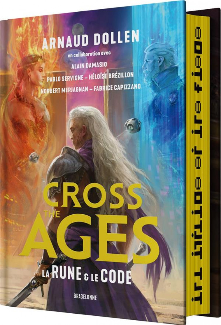 CROSS THE AGES, T1 : LA RUNE & LE CODE - DOLLEN/DAMASIO/BLAIS - BRAGELONNE