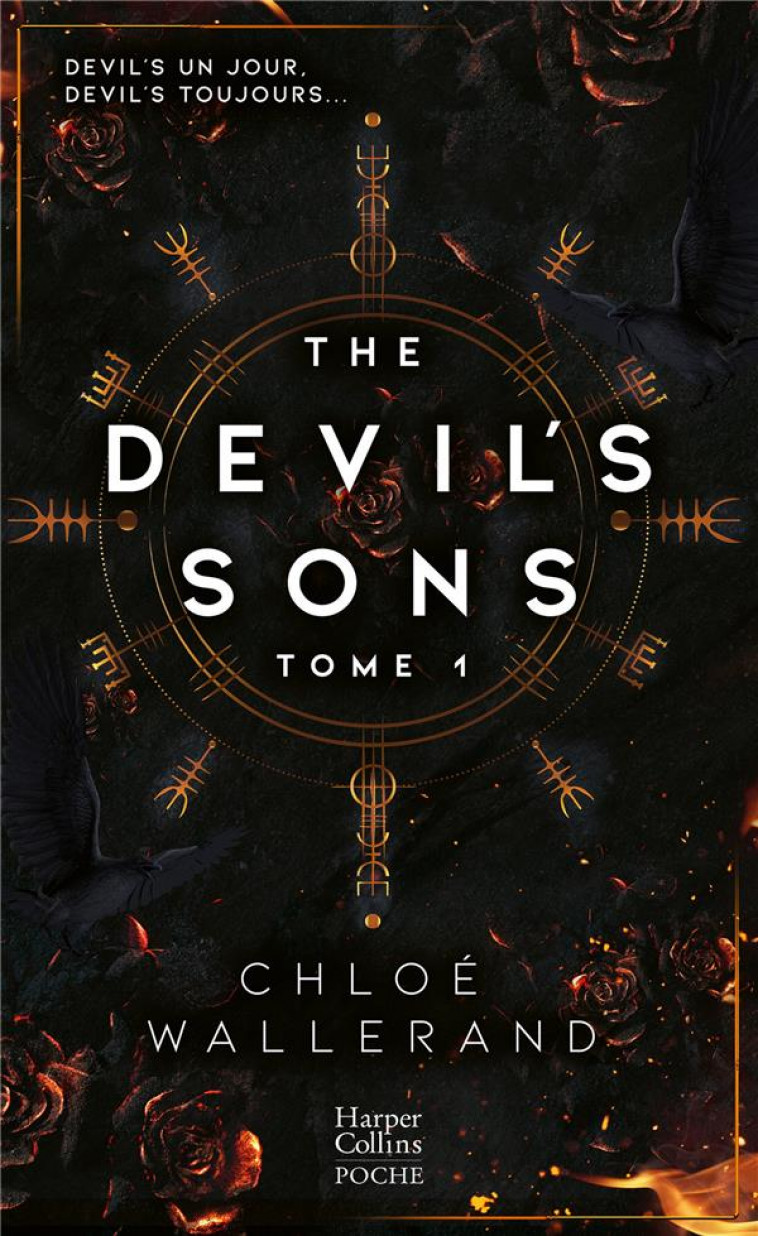 THE DEVIL-S SONS - TOME 1 - LA ROMANCE MAFIA LA PLUS VENDUE EN FRANCAIS ! ENFIN EN POCHE EN 2024 - WALLERAND CHLOE - HARPERCOLLINS