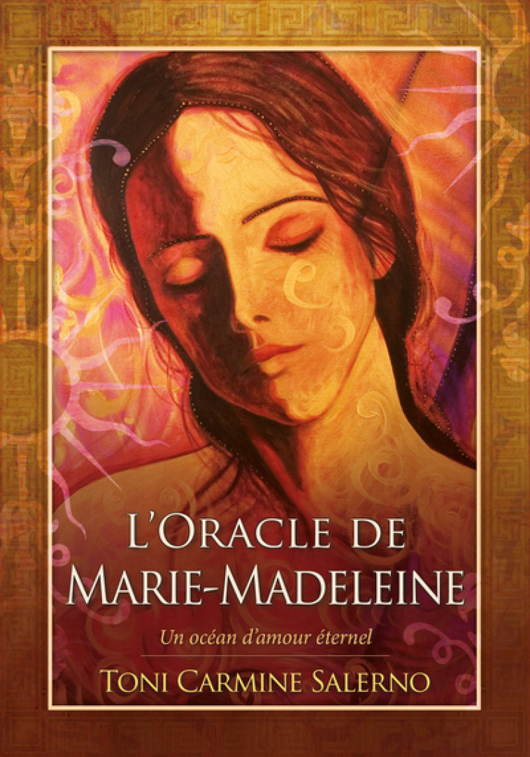 L'Oracle de Marie-Madeleine - Un océan d'amour éternel - Toni Carmine Salerno, Camila Prioli - VEGA