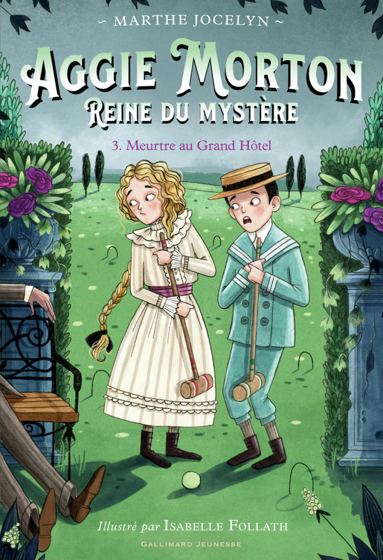 Aggie Morton Reine du mystère 3 - Meurtre au grand hôtel -  MARTHE JOCELYN, Marthe Jocelyn - GALLIMARD JEUNE