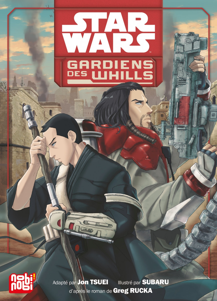 Star Wars - Gardiens des Whills -  SUBARU+TSUEI-J+RUCKA-G - NOBI NOBI