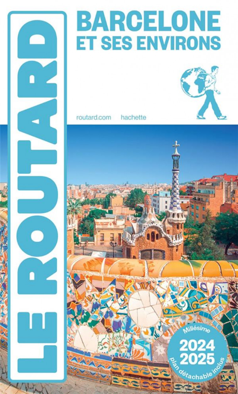 GUIDE DU ROUTARD BARCELONE 2024/25 - COLLECTIF - HACHETTE