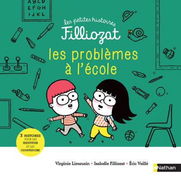 LES PETITES HISTOIRES FILLIOZAT - TOME 6 PROBLEMES A L-ECOLE ! - VOL06 - FILLIOZAT/LIMOUSIN - CLE INTERNAT