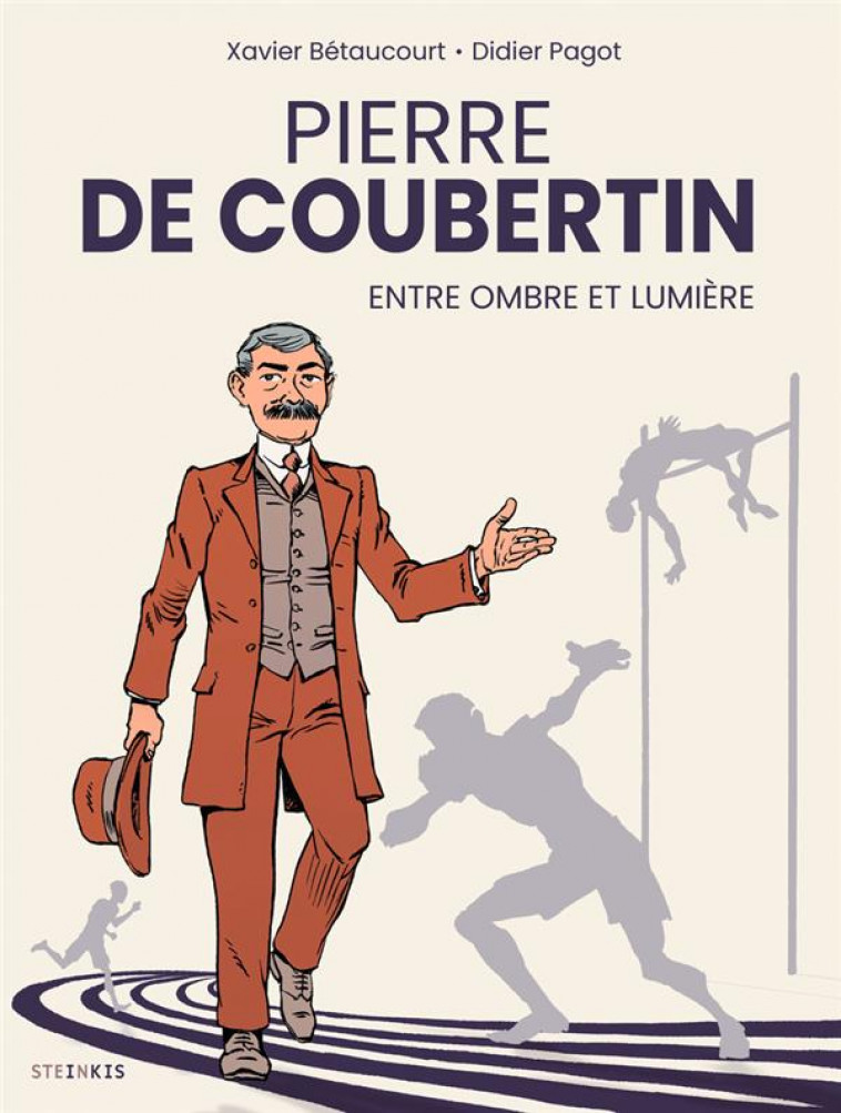 COUBERTIN, ENTRE OMBRE ET LUMIERE - PAGOT/BETAUCOURT - STEINKIS