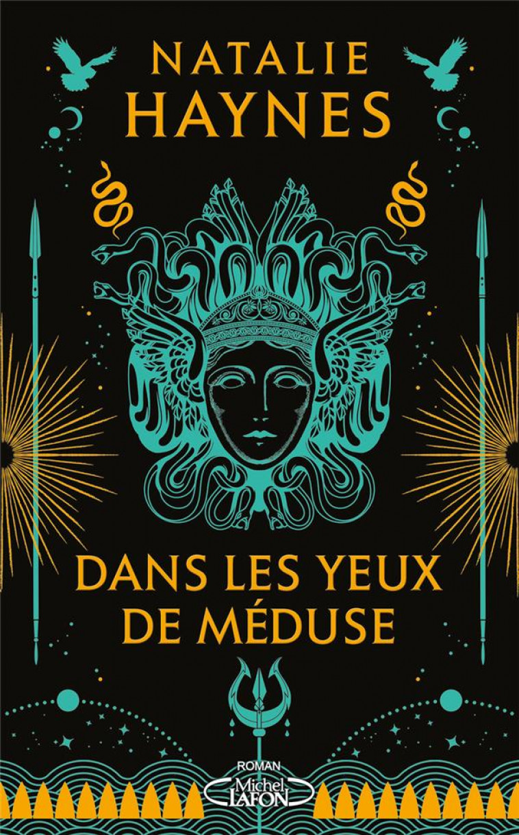 DANS LES YEUX DE MEDUSE - HAYNES NATALIE - MICHEL LAFON