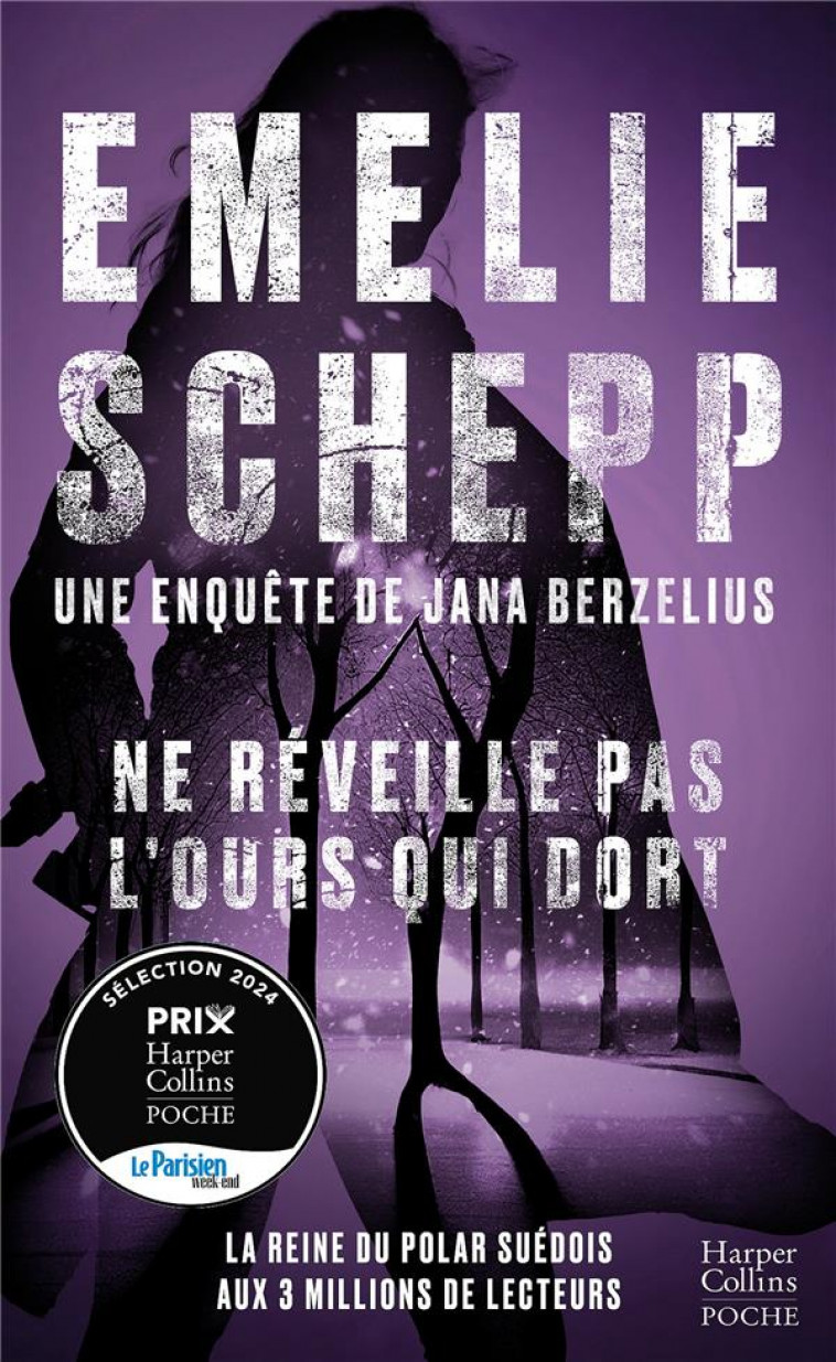 NE REVEILLE PAS L-OURS QUI DORT - LA REINE DU POLAR SUEDOIS AUX 3 MILLIONS DE LECTEURS - LA SUITE DE - SCHEPP EMELIE - HARPERCOLLINS