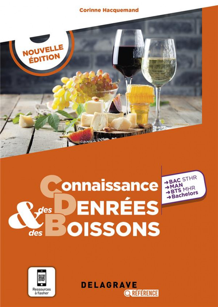 DELAGRAVE REFERENCE, CONNAISSANCE DES DENREES ET DES BOISSONS STHR (2024), POCHETTE ELEVE - HACQUEMAND, CORINNE - DELAGRAVE