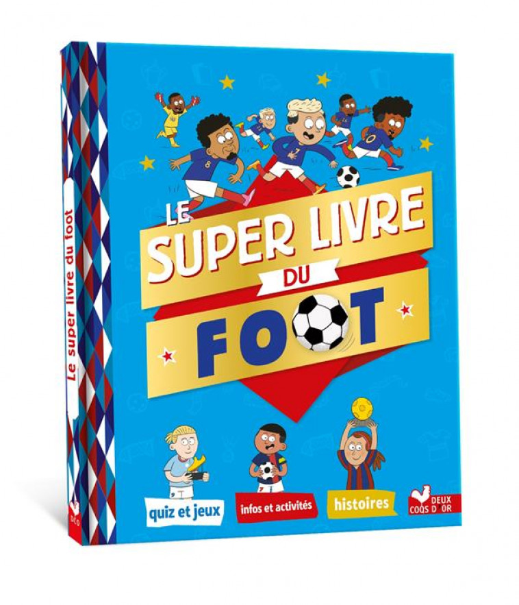 LE SUPER LIVRE DU FOOT - RICHERT WILLY - HACHETTE