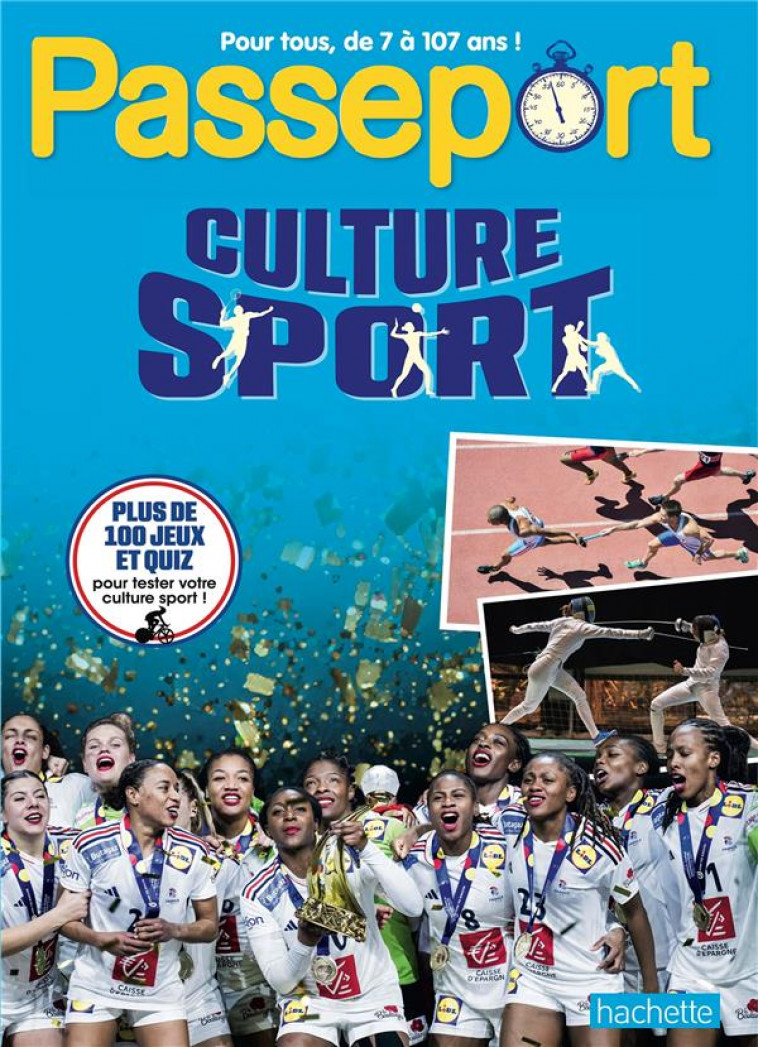 PASSEPORT ADULTES SPECIAL CULTURE SPORT - CAHIER DE VACANCES 2024 - BONAMY ETIENNE - HACHETTE