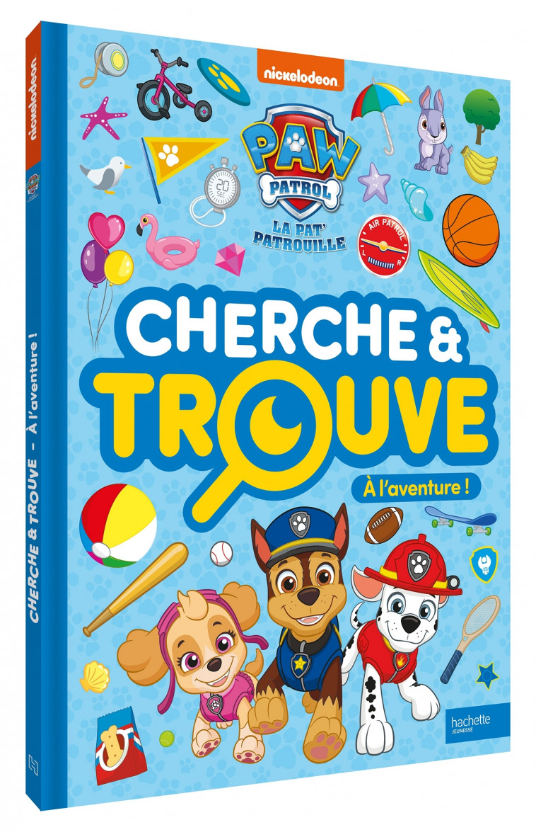 La Pat' Patrouille - Cherche et trouve - À l'aventure -   - HACHETTE JEUN.