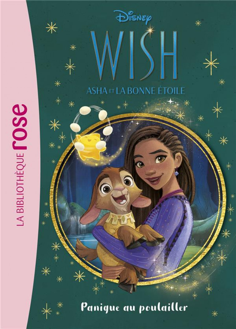 WISH, ASHA ET LA BONNE ETOILE - T04 - WISH, ASHA ET LA BONNE ETOILE 04 - PANIQUE AU POULAILLER - WALT DISNEY COMPANY - HACHETTE