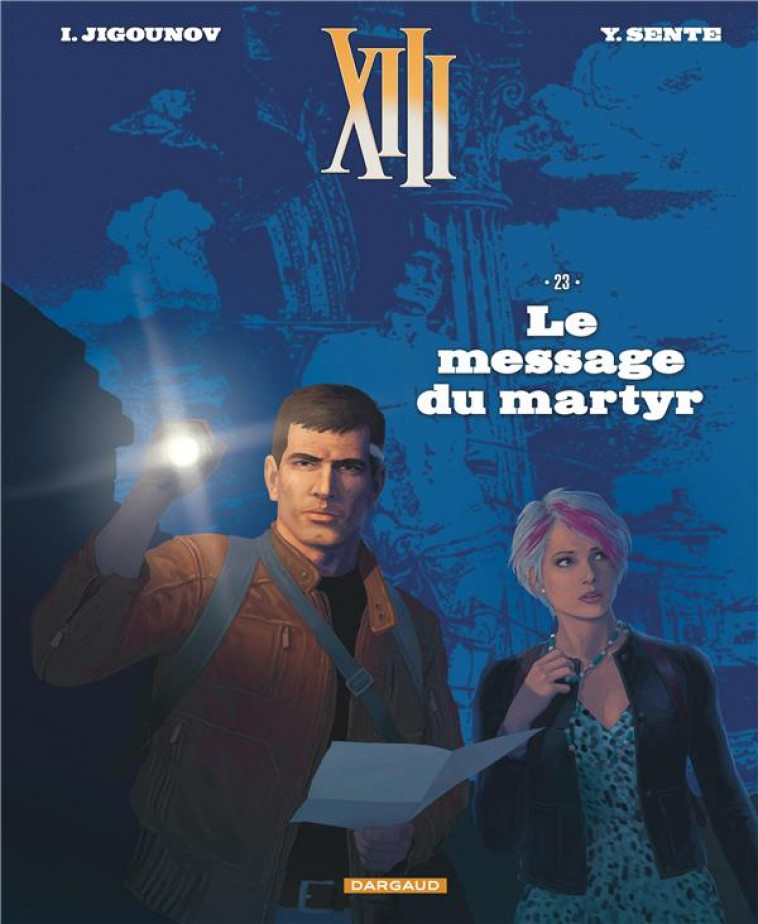 XIII  - TOME 23 - LE MESSAGE DU MARTYR - JIGOUNOV IOURI - Dargaud