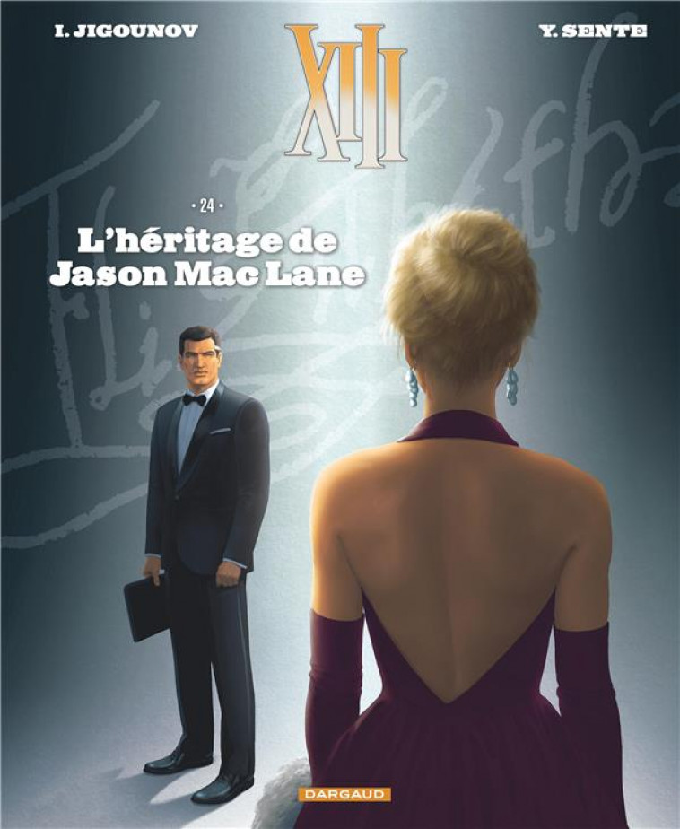 XIII  - TOME 24 - L-HERITAGE DE JASON MAC LANE - JIGOUNOV IOURI - Dargaud