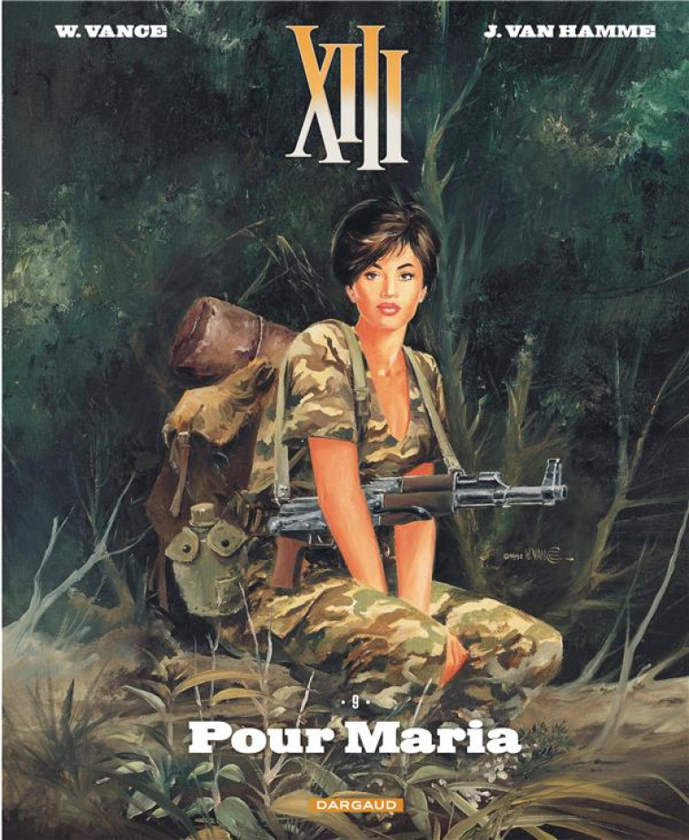 XIII  - TOME 9 - POUR MARIA (NOUVEAU FORMAT) - VANCE/VAN HAMME JEAN - DARGAUD