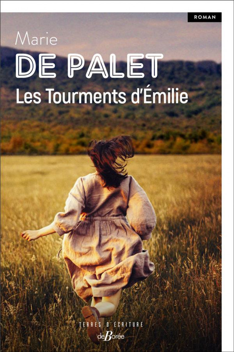 LES TOURMENTS D-EMILIE - DE PALET MARIE - DE BOREE