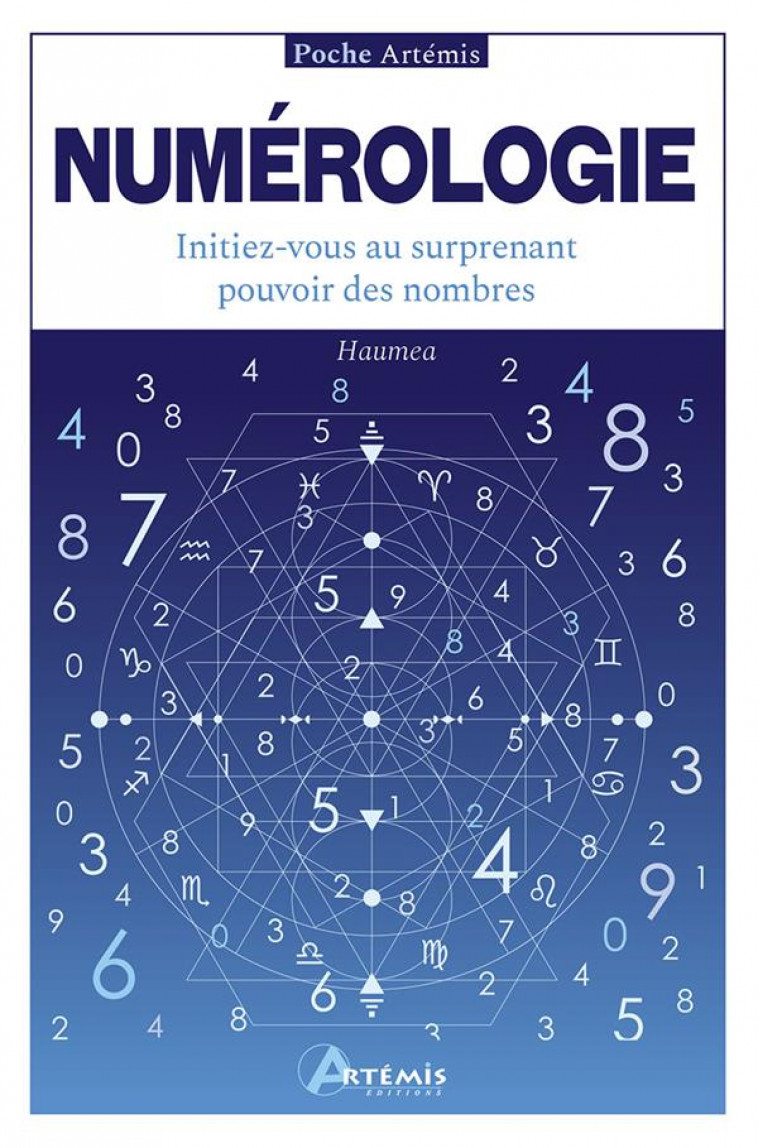 NUMEROLOGIE - INITIEZ-VOUS AU SURPRENANT POUVOIR DES NOMBRES - CHAVANNE PHILIPPE - ARTEMIS