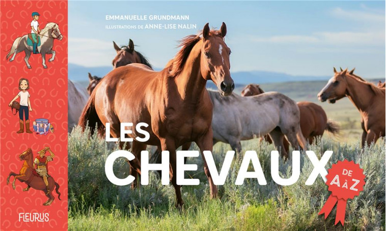 LES CHEVAUX DE A A Z - GRUNDMANN/NALIN - FLEURUS