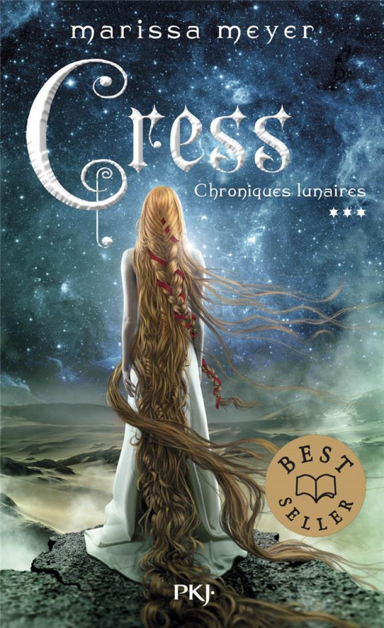 CHRONIQUES LUNAIRES TOME 3 : CRESS - MEYER, MARISSA - POCKET