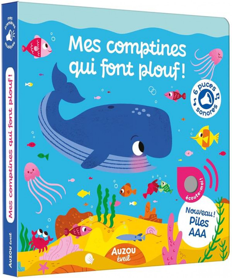 MES PREMIERS SONORES - MES COMPTINES QUI FONT PLOUF ! - SELBY - PHILIPPE AUZOU