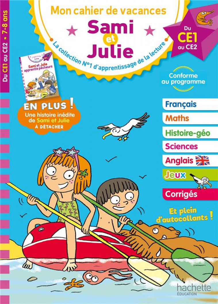 SAMI ET JULIE - DU CE1 AU CE2 - CAHIER DE VACANCES 2024 - BONTE/NEUMAYER/RAZET - HACHETTE