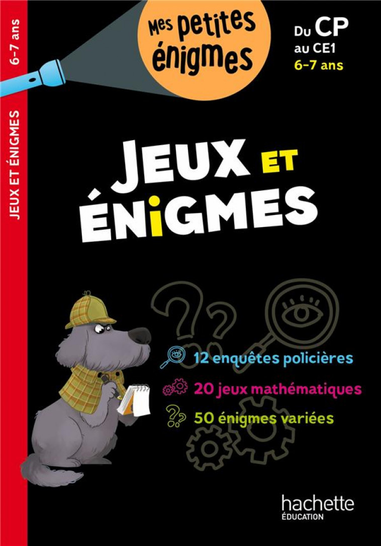 JEUX ET ENIGMES - DU CP AU CE1 - CAHIER DE VACANCES 2024 - BERGER ERIC - HACHETTE