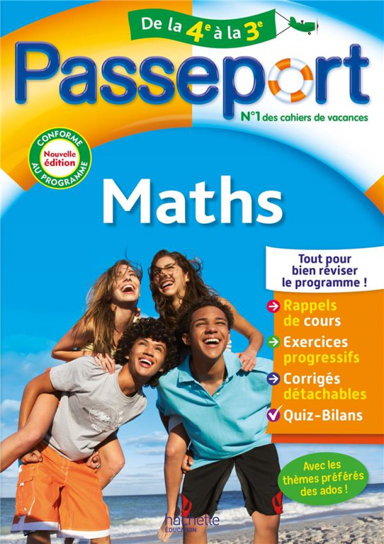 PASSEPORT - MATHS - DE LA 4E A LA 3E - CAHIER DE VACANCES 2024 - SEMAT MIREILLE - HACHETTE