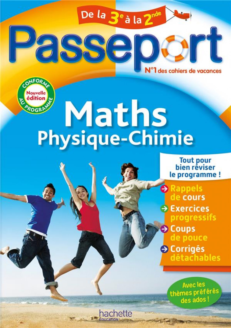 PASSEPORT - MATHS / PHYSIQUE-CHIMIE - DE LA 3E A LA 2NDE - CAHIER DE VACANCES 2024 - DOUAY/DESSAINT - HACHETTE