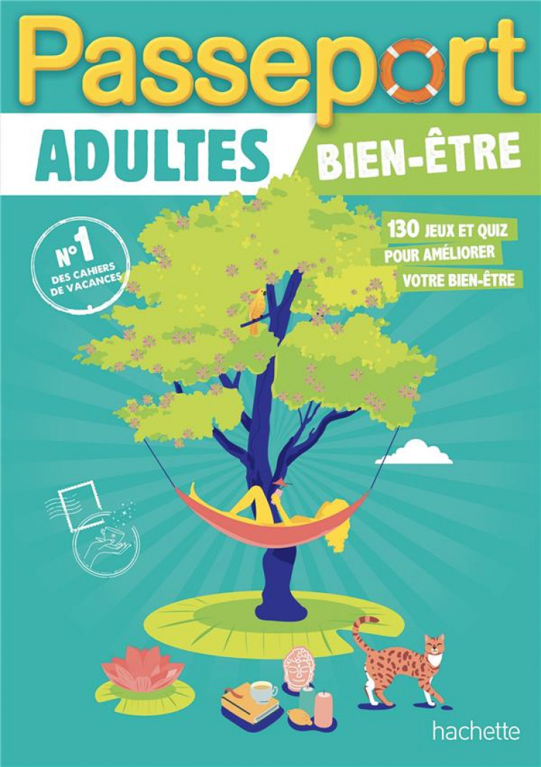 PASSEPORT ADULTES - BIEN-ETRE - CAHIER DE VACANCES 2024 - BROUARD STEPHANIE - HACHETTE