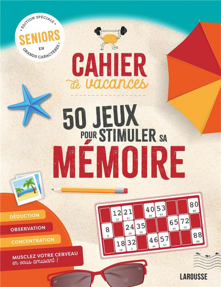 CAHIER DE VACANCES SENIOR SPECIAL MEMOIRE - COLLECTIF - LAROUSSE