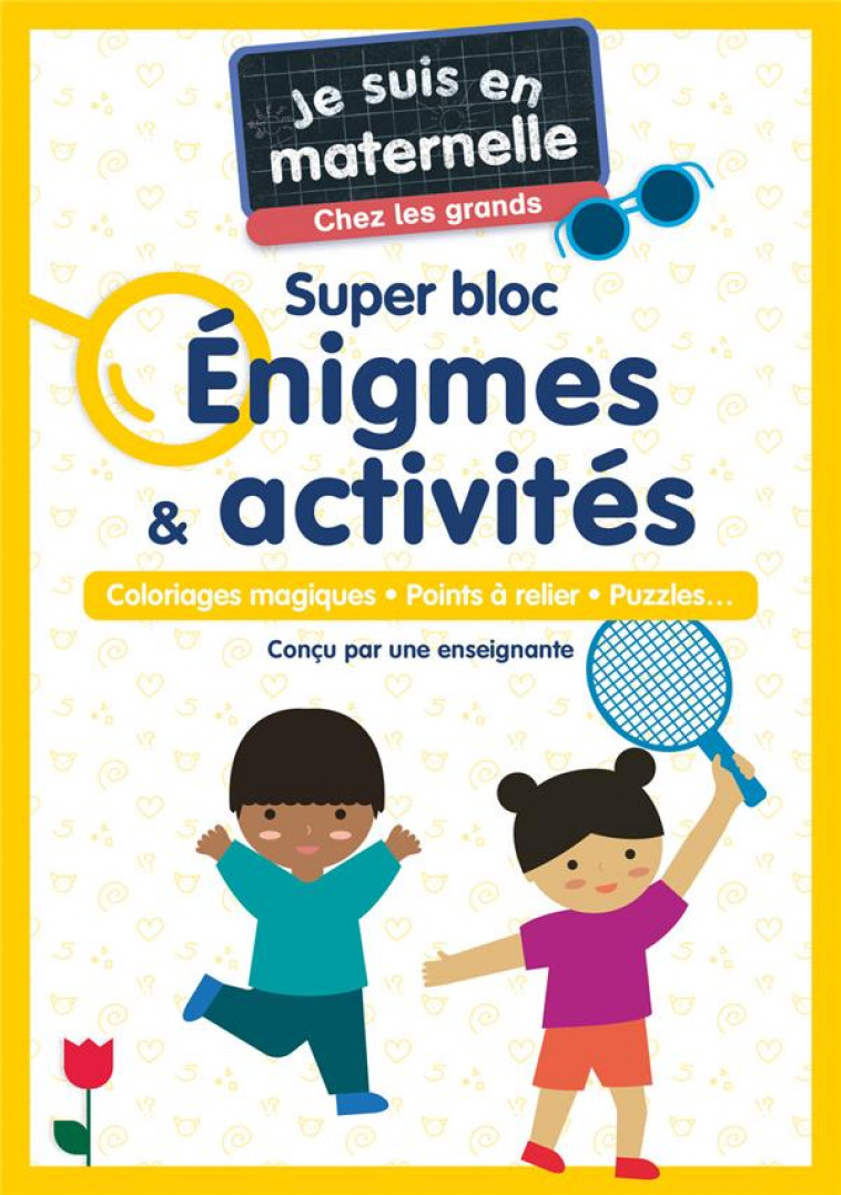 JE SUIS EN MATERNELLE - JE SUIS EN MATERNELLE, CHEZ LES GRANDS - SUPER BLOC ENIGMES & ACTIVITES - CO - CHEF D-HOTEL - FLAMMARION