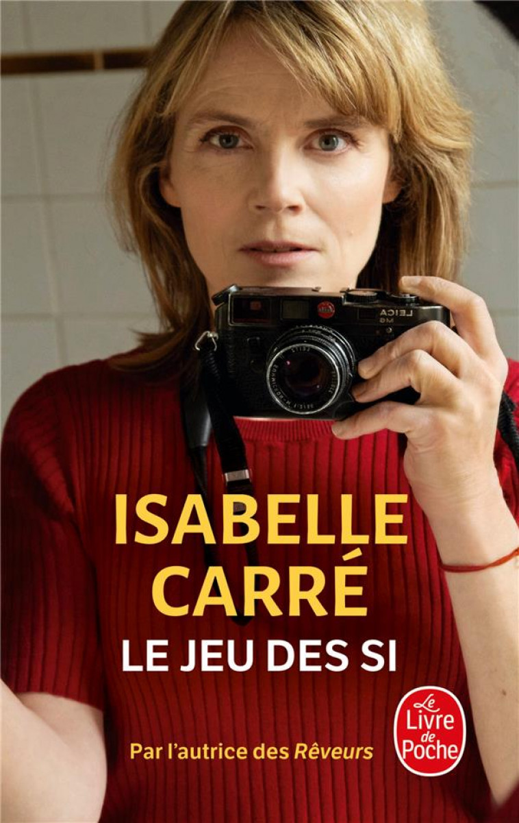 LE JEU DES SI - CARRE ISABELLE - LGF/Livre de Poche