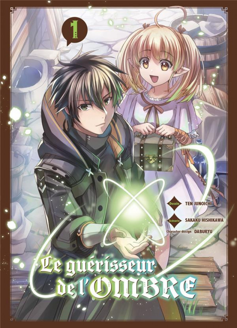 LE GUERISSEUR DE L-OMBRE T01 - JUNOICHI/HISHIKAWA - KOMIKKU