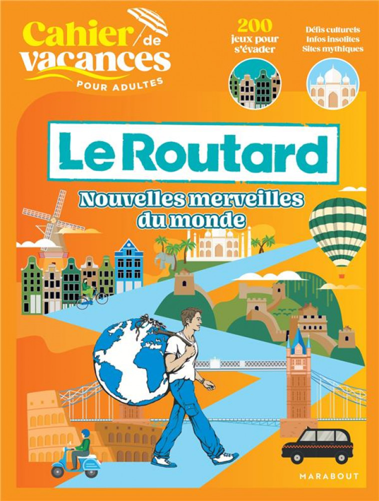 CAHIER DE VACANCES - LE ROUTARD - COLLECTIF - MARABOUT