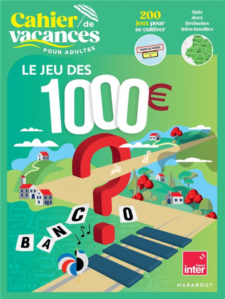 CAHIER DE VACANCES - LE JEU DES 1000 E - COLLECTIF - MARABOUT