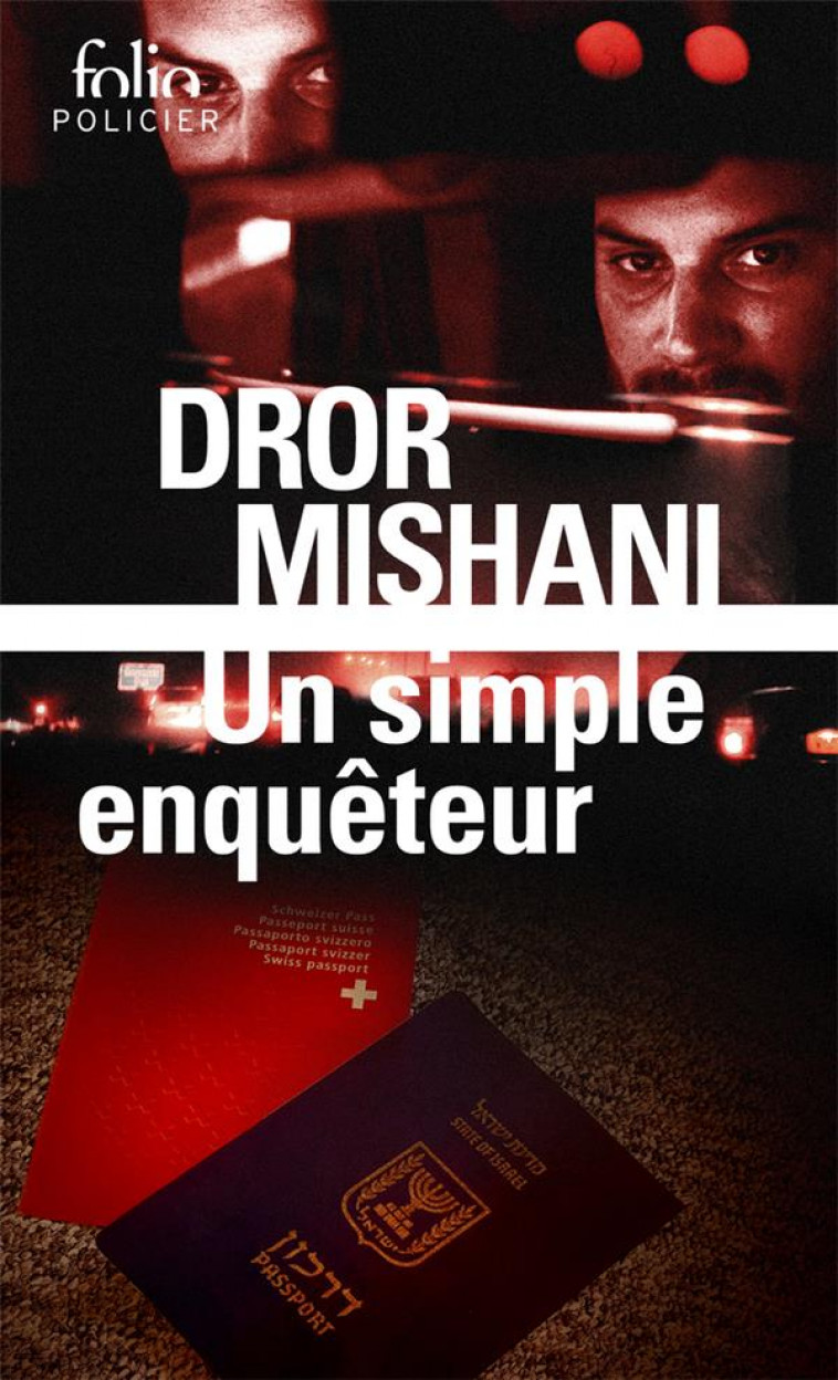 UN SIMPLE ENQUETEUR - UNE ENQUETE D-AVRAHAM AVRAHAM - MISHANI DROR - GALLIMARD